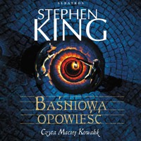 Baśniowa opowieść - Stephen King - ebook + audiobook + książka