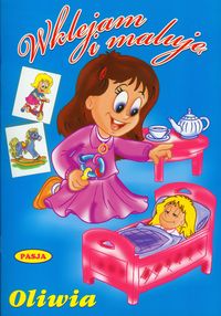 Wklejam i maluję Oliwia -  - książka