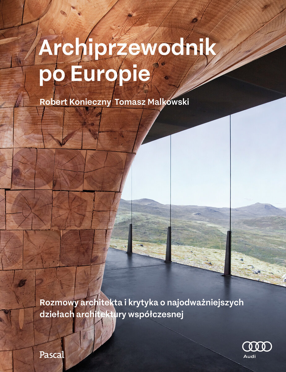Archiprzewodnik po Europie - Tomasz Malkowski, Robert Konieczny - książka