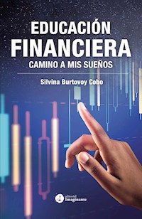 Educación financiera - Silvina Burtovoy Cobo - ebook