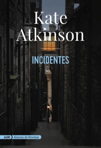 Incidentes [AdN] - Kate Atkinson - ebook