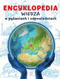 Encyklopedia Wiedza w pytaniach i odpowiedziach -  - książka