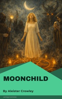Moonchild - Aleister Crowley - ebook