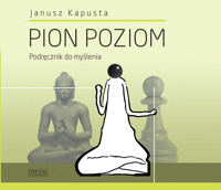 Pion Poziom - Janusz Kapusta - ebook + książka