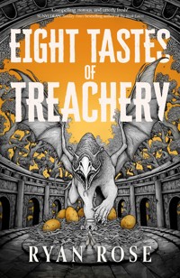 Eight Tastes of Treachery - Ryan Rose - ebook
