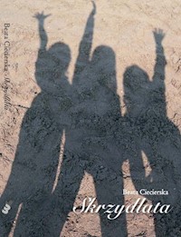 Skrzydlata - Ciecierska Beata - książka