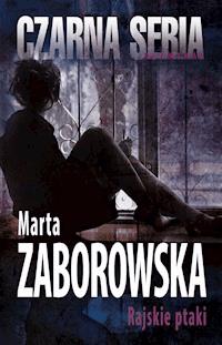 Julia Krawiec. Rajskie ptaki - Marta Zaborowska - ebook + książka