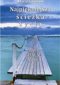 Najpiękniejsza ścieżka życia - Marina Sisson - ebook