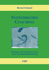 Systemisches Coaching - Bernd Schmid - ebook