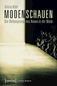 Modenschauen - Alicia Kühl - ebook