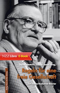 Regeln für eine freie Gesellschaft -  - ebook