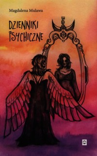 Dzienniki psychiczne - Mulawa Magdalena - książka