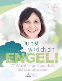 Du bist wirklich ein Engel! - Silvia Maria Engl - ebook