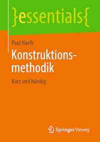 Konstruktionsmethodik - Paul Naefe - ebook