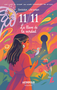 11/11 La llave de la verdad - Yanina Urtiaga - ebook