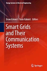 Smart Grids and Their Communication Systems -  - ebook