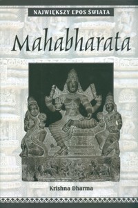 Mahabharata Największy Epos Świata - Dharma Krishna - książka