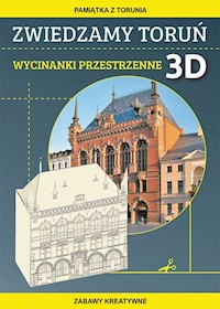 Zwiedzamy Toruń Wycinanki przestrzenne 3D - Beata Guzowska - książka