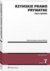 Rzymskie prawo prywatne. Zarys wykładu - Adam Wiliński, Marek Kuryłowicz - książka