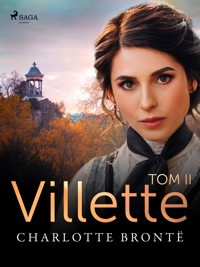 Villette. Tom II - Bronte Charlotte - ebook