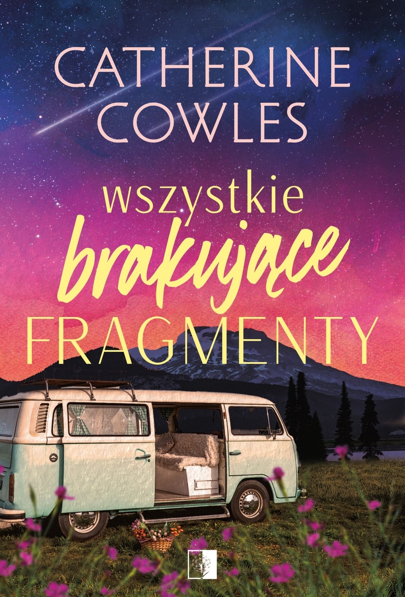 Wszystkie brakujące fragmenty - Cowles Catherine - ebook + audiobook + książka