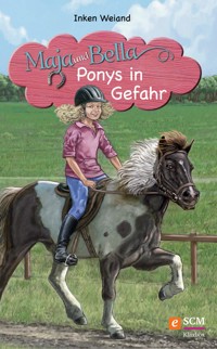 Maja und Bella - Ponys in Gefahr - Inken Weiand - ebook