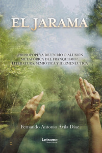 El Jarama - Fernando Antonio Ávila Díaz - ebook