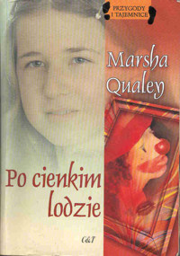 Po cienkim lodzie - Marsha Qualey - ebook