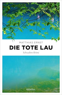 Die tote Lau - Matthias Ernst - ebook