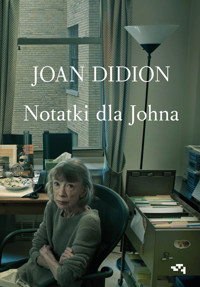 Notatki dla Johna - Joan Didion - ebook + książka