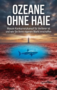 Ozeane ohne Haie - Martin K. Seiler - ebook