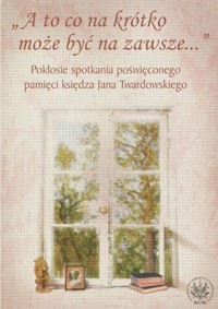 A to co na krótko, może być na zawsze... -  - książka
