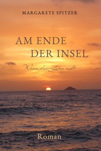 Am Ende der Insel - Margarete Spitzer - ebook