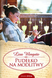 Pudełko na modlitwy - Lisa Wingate - książka