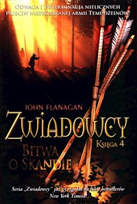 Zwiadowcy Księga 4 Bitwa o Skandię - Flanagan John - książka