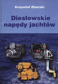 Dieslowskie napędy jachtów - Zbierski Krzysztof - książka