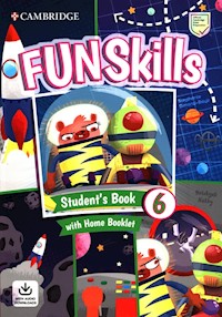 Fun Skills 6 Student's Book with Home Booklet and Downloadable Audio - Kelly Bridget, Dimond-Bayir Stephanie - książka
