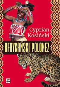 Afrykański Polonez - Kosiński Cyprian - książka