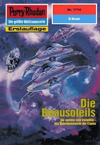 Perry Rhodan 1714: Die Beausoleils - Ernst Vlcek - ebook