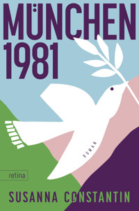 München 1981 - Susanna Constantin - ebook