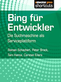 Bing für Entwickler - Roman Schacherl - ebook