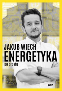 Energetyka po prostu - Wiech Jakub - ebook + książka