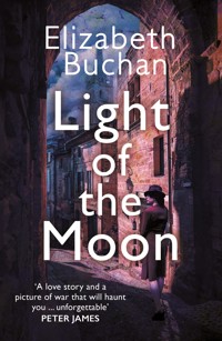 Light of the Moon - Elizabeth Buchan - ebook