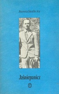 Jaśnie panicz. O Witoldzie Gombrowiczu - Joanna Siedlecka - ebook