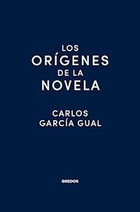 Los orígenes de la novela - Carlos García Gual - ebook