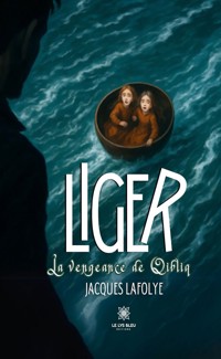 Liger - Jacques Lafolye - ebook