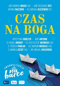 Czas na Boga Ewangelizacja na Barce -  - książka
