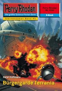 Perry Rhodan 2244: Bürgergarde Terrania - Horst Hoffmann - ebook