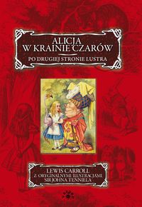 Alicja w krainie czarów Po drugiej stronie lustra - Lewis Carroll - książka