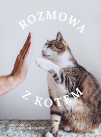 Rozmowa z kotem - Biegańska-Hendryk Małgorzata - książka